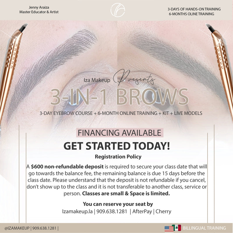 Iza Makeup ©  3-IN-1 Eyebrow Course In-person Training | April 3rd - 5th ,2024 | Deposit