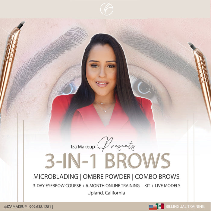 Iza Makeup ©  3-IN-1 Eyebrow Course In-person Training | April 3rd - 5th ,2024 | Deposit